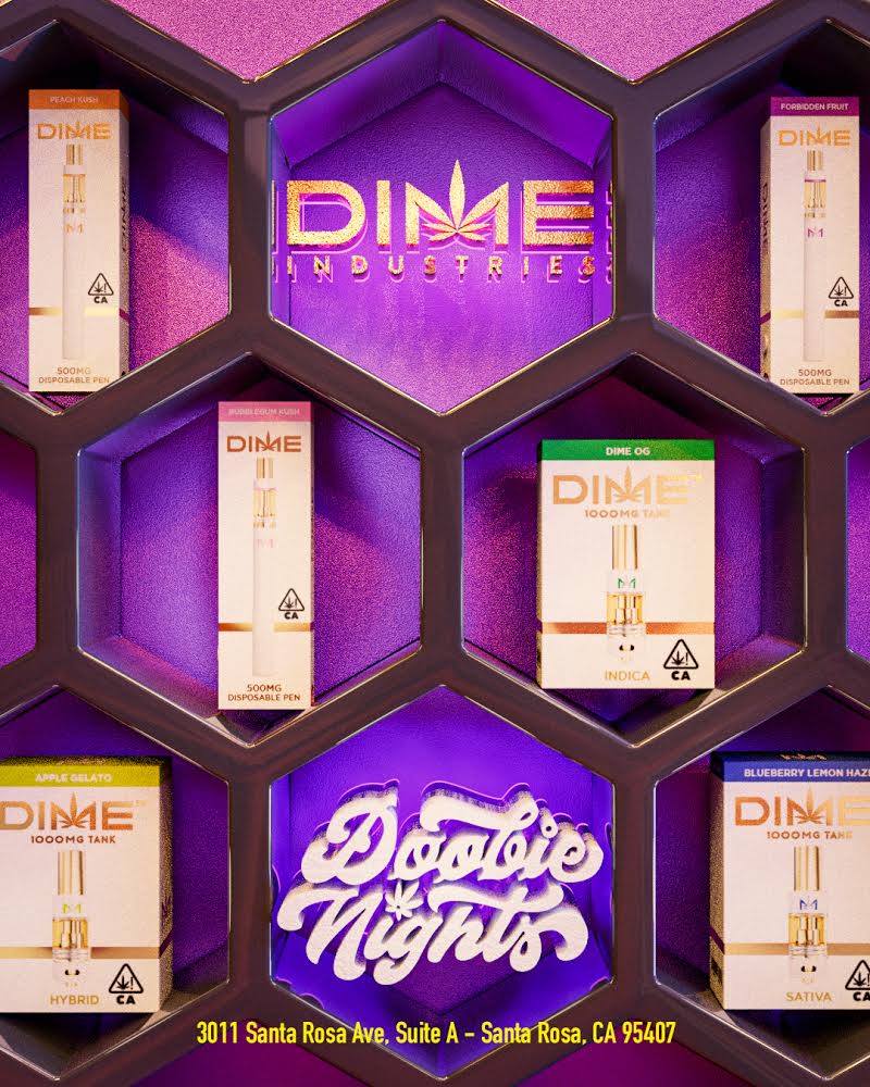 Dime at Doobie Nights